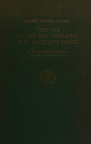 Cover of The use of the Old Testament in St. Matthew's Gospel
