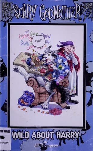Cover of Scary Godmother: Wild About Harry