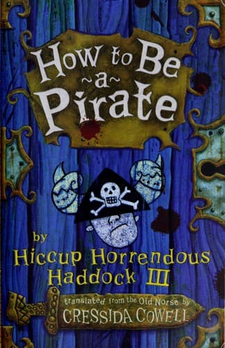 Cover of How to Be a Pirate