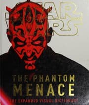 Cover of Star Wars - The Phantom Menace - Visual Guide