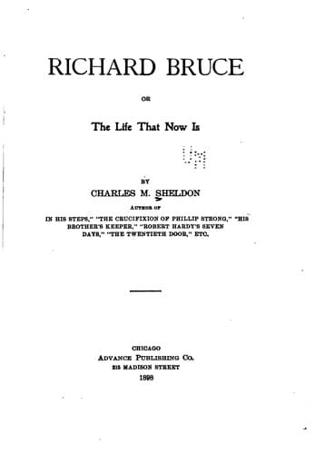 Cover of Richard Bruce: or, the Life That Now Is
