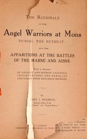 Cover of The rationale of the angel warriors at Mons during the retreat and the apparitions at the battles of the Marne and Aisne, with a resume of ancient and modern celestial interventions and parallel instances from reliable sources ...