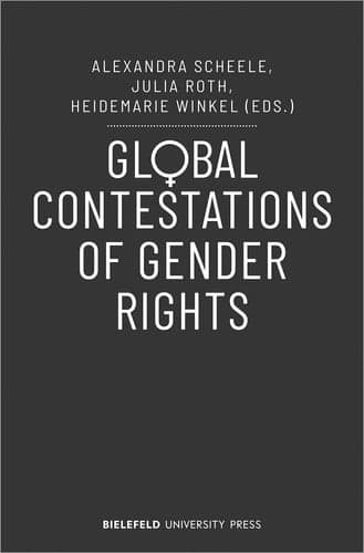 Cover of Global Contestations of Gender Rights