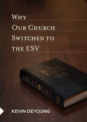 Cover of Why Our Church Switched to the ESV