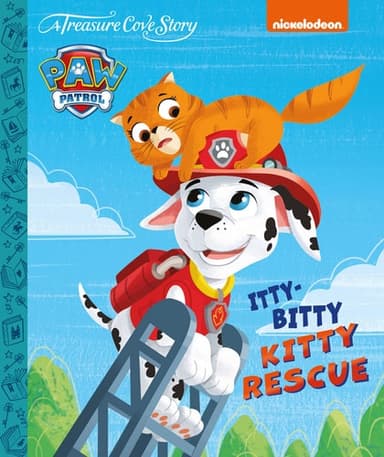 Cover of Treasure Cove Stories - Paw Patrol - Itty-Bitty Kitty Rescue