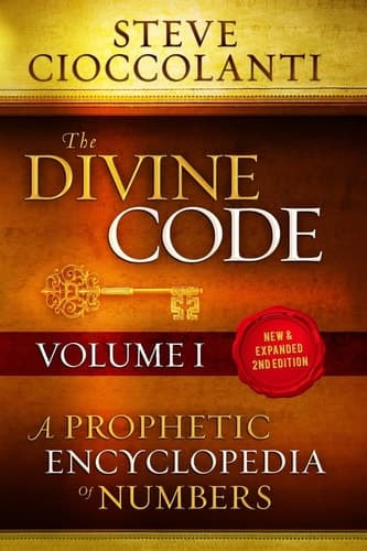 Cover of The Divine Code—A Prophetic Encyclopedia of Numbers, Volume I