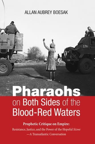 Cover of Pharaohs on Both Sides of the Blood-Red Waters : Prophetic Critique on Empire