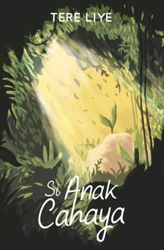 Cover of Si Anak Cahaya