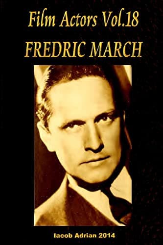 Cover of Film Actors Vol. 18 FREDRIC MARCH