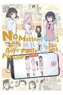 Cover of No Matter How I Look at It, It's You Guys' Fault I'm Not Popular!, Vol. 24