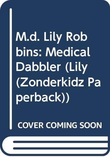 Cover of M.D. Lily Robbins