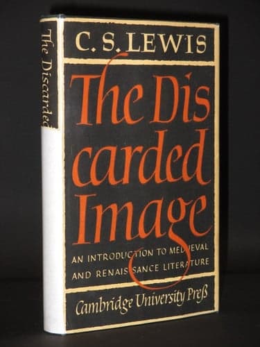 Cover of The Discarded Image: An Introduction to Medieval and Renaissance Literature