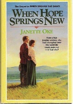 Cover of When Hope Springs New (Canadian West #4)