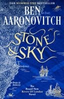 Cover of Stone & Sky (Rivers of London #10)