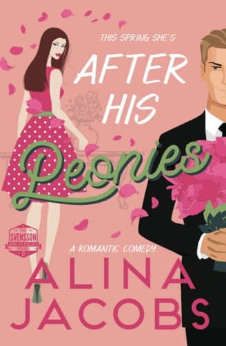 Cover of After His Peonies