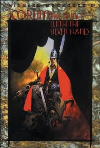 Cover of Corum: The Prince with the Silver Hand