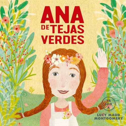 Cover of Ana de Tejas Verdes (Ya leo a)