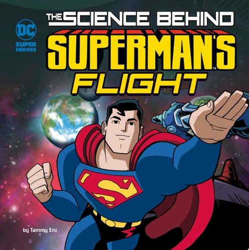 Cover of Science Behind Superman's Flight