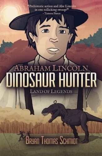 Cover of Abraham Lincoln Dinosaur Hunter