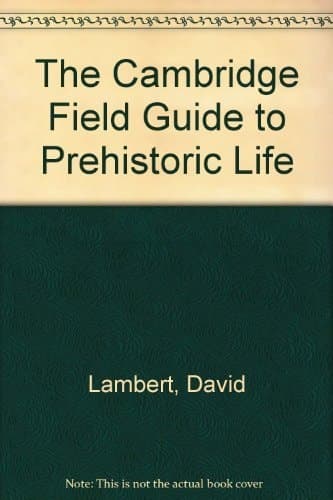 Cover of The Cambridge field guide to prehistoric life