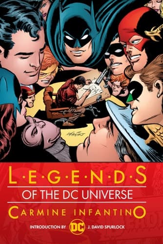 Cover of Legends of the DC Universe : Carmine Infantino
