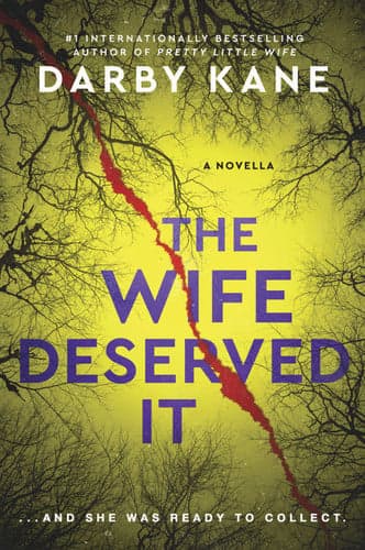 Cover of Wife Deserved It