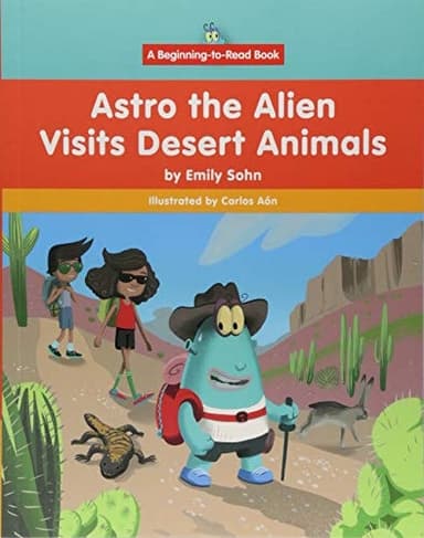 Cover of Astro the Alien Visits Desert Animals