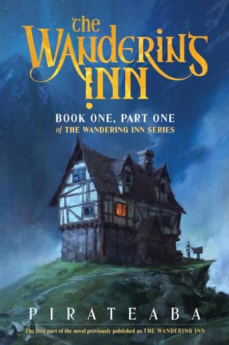 Cover of The Wandering Inn: Book One, Part One of The Wandering Inn Series
