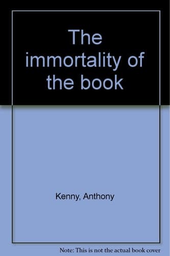 Cover of The immortality of the book