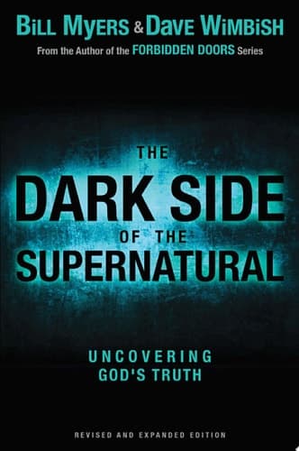 Cover of Dark Side of the Supernatural, Revised and Expanded Edition
