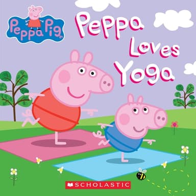 Cover of Peppa Loves Yoga (Peppa Pig)
