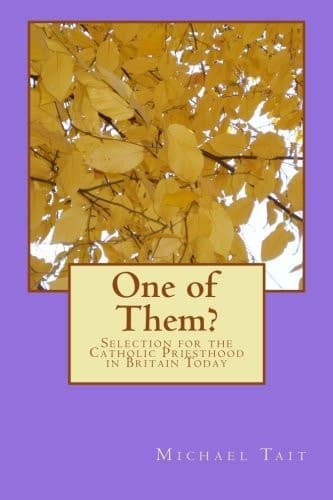 Cover of One of Them? Selection for the Catholic Priesthood in Britain Today