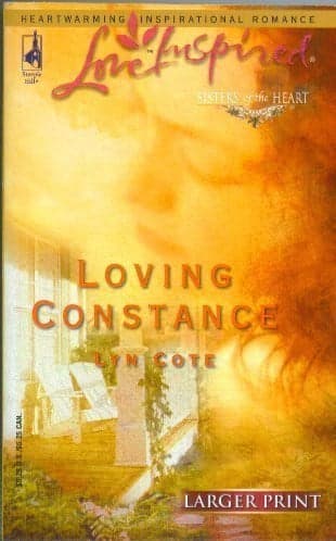 Cover of Loving Constance (Sisters of the Heart Trilogy #3)