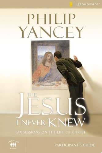 Cover of Jesus I Never Knew Participant's Guide