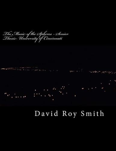 Cover of Music of the Spheres - Senior Thesis- University of Cincinnati