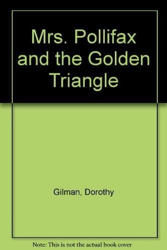 Cover of Mrs. Pollifax and the Golden Triangle