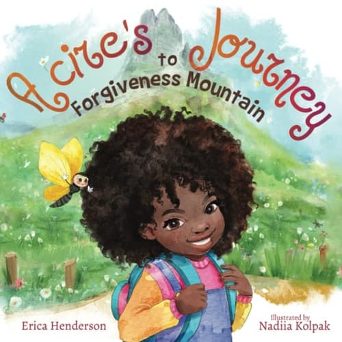Cover of Acire's Journey to Forgiveness Mountain