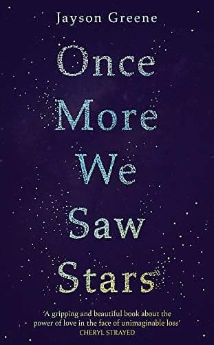 Cover of Once More We Saw Stars a Memoir