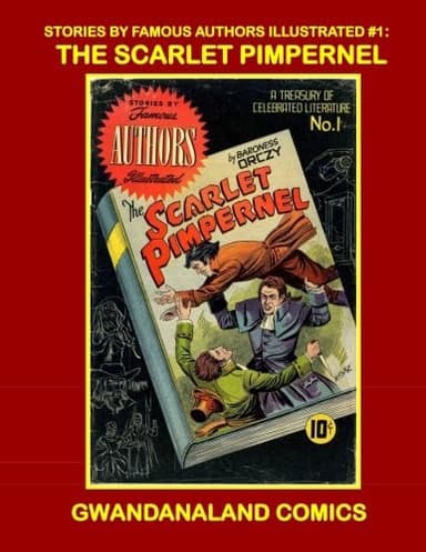 Cover of Stories by Famous Authors Illustrated #1 : the Scarlet Pimpernel