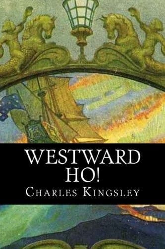 Cover of Westward Ho!