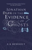 Cover of Jonathan Dark or the Evidence of Ghosts