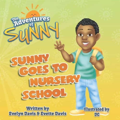 Cover of Sunny Goes to Nursery School