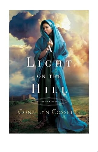 Cover of A Light on the Hill (Cities of Refuge, #1)