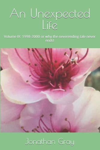 Cover of Unexpected Life : Volume IX