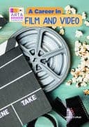 Cover of A Career in Film and Video