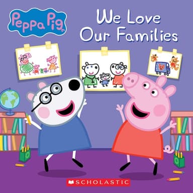 Cover of We Love Our Families (Peppa Pig)