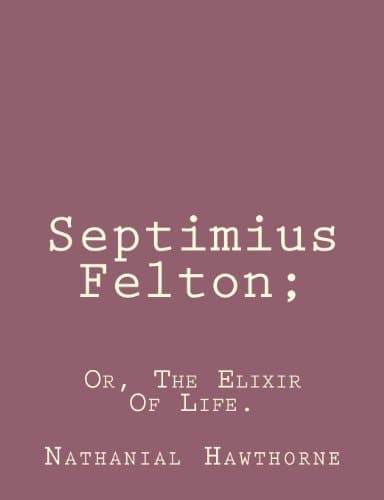 Cover of Septimius Felton;