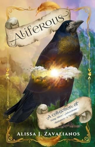 Cover of Aliferous: A Collection of Fairy Tales, Adventure, Romance & Whimsy