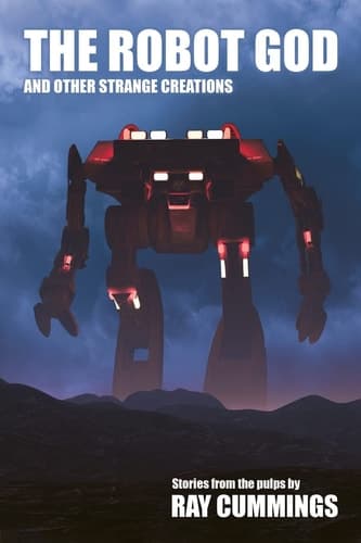 Cover of Robot God and Other Strange Creations