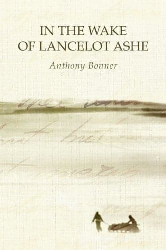 Cover of In the Wake of Lancelot Ashe